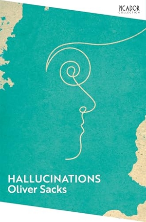Sacks, Oliver. Hallucinations. Pan Macmillan, 2026.
