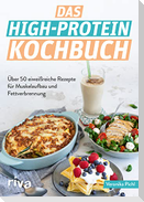 Das High-Protein-Kochbuch
