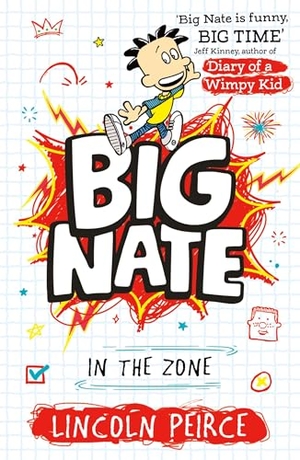 Peirce, Lincoln. Big Nate in the Zone. HarperCollins Publishers, 2025.