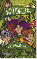 Kruselia, die Kräuterhexe