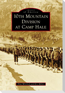 10th Mountain Division at Camp Hale