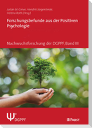 Forschungsbefunde aus der Positiven Psychologie