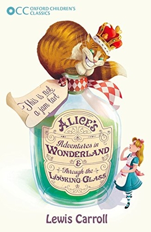 Carroll, Lewis. Alice's Adventures in Wonderland & Through the Looking-Glass. Oxford University Press, USA, 2014.