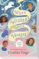 When Wishes Were Horses