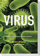 Virus : una guía ilustrada de 101 microbios increíbles