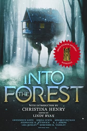 Henry, Christina. Into the Forest - Tales of the Baba Yaga. Vesuvian Books, 2022.
