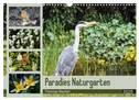 Paradies Naturgarten (Wandkalender 2025 DIN A3 quer), CALVENDO Monatskalender