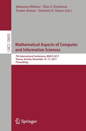 Blömer, Johannes / Dimitris E. Simos et al (Hrsg.). Mathematical Aspects of Computer and Information Sciences - 7th International Conference, MACIS 2017, Vienna, Austria, November 15-17, 2017, Proceedings. Springer International Publishing, 2017.