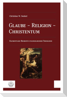Glaube - Religion - Christentum