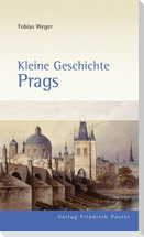 Kleine Geschichte Prags