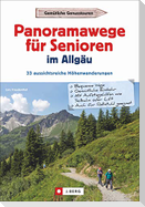 Panoramawege für Senioren Allgäu