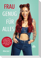 Frau genug für alles