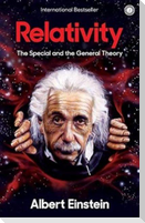 Relativity: The Special and General Theory