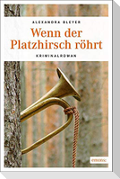Wenn der Platzhirsch röhrt