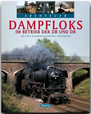 Paulitz, Udo. Dampfloks im Betrieb der DB und DR - Ein Stück Eisenbahngeschichte. Stürtz Verlag, 2011.