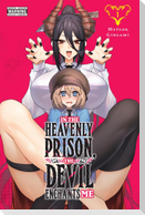 In the Heavenly Prison, the Devil Enchants Me, Vol. 1