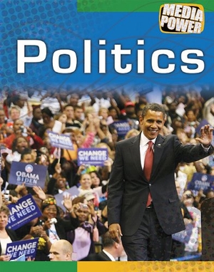 Adams, Simon. Politics. Creative Company, 2010.