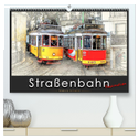 Straßenbahn Faszination (hochwertiger Premium Wandkalender 2024 DIN A2 quer), Kunstdruck in Hochglanz