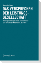 Das Versprechen der Leistungsgesellschaft
