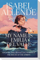 My Name Is Emilia del Valle