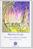 El corazón ardiente de Danko