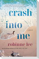 Crash Into Me