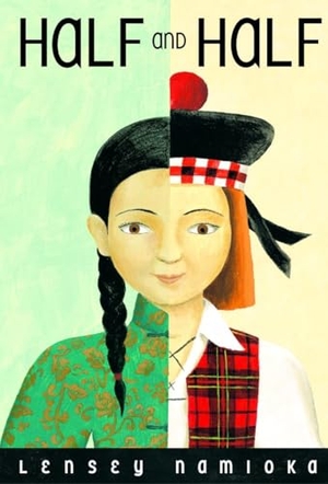 Namioka, Lensey. Half and Half. Random House Children's Books, 2004.