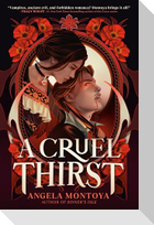 A Cruel Thirst