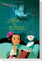 Kat, Incorrigible, 1