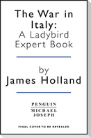 The War in Italy: A Ladybird Expert Book