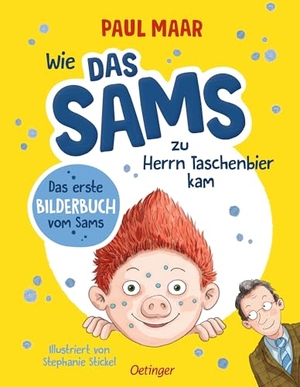 Maar, Paul. Wie das Sams zu Herrn Taschenbier kam. Oetinger, 2026.