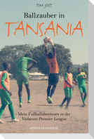 Ballzauber in Tansania
