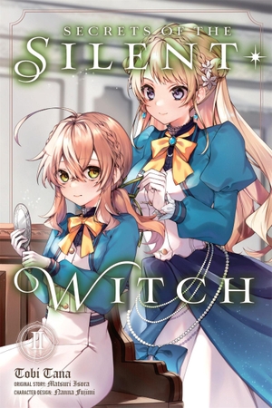 Isora, Matsuri. Secrets of the Silent Witch, Vol. 2 (Manga) - Volume 2. Yen Press, 2023.