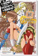 Is It Wrong to Try to Pick Up Girls in a Dungeon? On the Side: Sword Oratoria, Vol. 3 (manga)