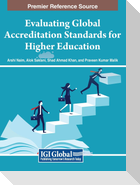 Evaluating Global Accreditation Standards for Higher Education