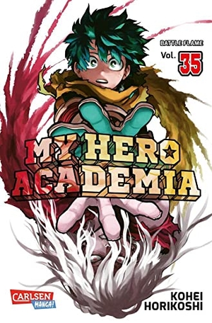 Horikoshi, Kohei. My Hero Academia 35 - Battle Flame | Abenteuer und Action in der Superheldenschule | Mit Glow-in-the-Dark-Effekt auf dem Cover - nur in der 1. Auflage!. Carlsen Verlag GmbH, 2023.