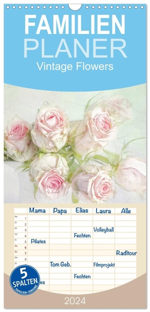 Pe, Lizzy. Familienplaner 2024 - Vintage Flowers mit 5 Spalten (Wandkalender, 21 x 45 cm) CALVENDO - Digitale Fotokunst, mit viel Liebe zum Detail gestaltet.. Calvendo, 2023.