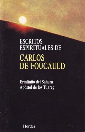Foucault, Michel. Escritos espirituales. Herder Editorial, 2000.
