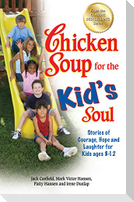 Chicken Soup for the Kid's Soul