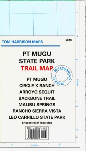 Harrison, Tom. PT Mugu State Park Trail Map. Tom Harrison Maps, 2009.