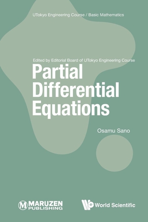 Osamu Sano. Partial Differential Equations. WSPC/OTHERS, 2023.