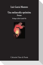 Una melancolía optimista : poemas