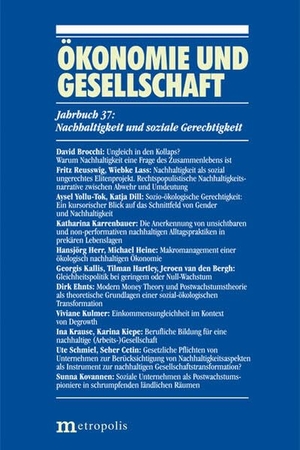 Heise, Arne / Gerd Grözinger (Hrsg.). Ökonomie und Gesellschaft / Nachhaltigkeit und soziale Gerechtigkeit. Metropolis Verlag, 2025.