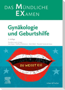 MEX Das Mündliche Examen: Gynäkologie und Geburtshilfe
