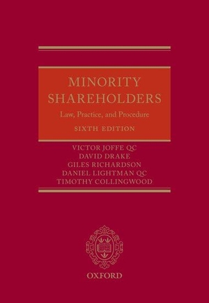 Joffe Qc, Victor / Drake, David et al. Minority Shareholders. Oxford University Press, 2019.