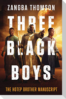 Three Black Boys