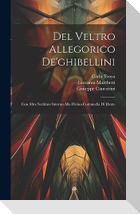 Del Veltro Allegorico De'ghibellini