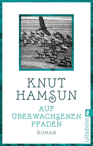 Hamsun, Knut. Auf überwachsenen Pfaden. Ullstein Taschenbuchvlg., 2019.