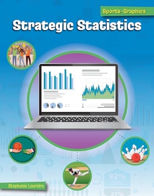 Loureiro, Stephanie. Strategic Statistics. Cherry Lake Publishing, 2023.