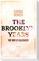 The Brooklyn Years - Wo wir hingehören